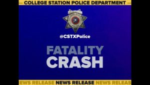 College Station Police Investigating Fatality Crash