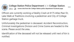 College Station Police Investigating A Pedestrian Who Dies After Being Struck By A City Garbage Truck