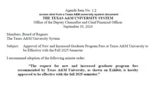 Texas A&M System Board Of Regents Votes 7-2 Approving Higher Fees For Two Graduate Fee Programs At The Flagship Campus