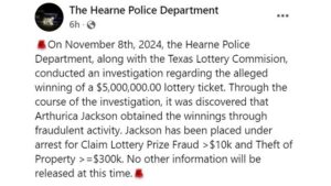 Hearne Woman Arrested For Obtaining A $5 Million Dollar Texas Lottery Ticket Through Fraudulent Means