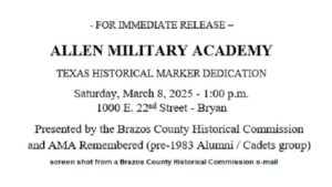 Brazos County Historical Commission To Dedicate A State Marker At The Site Of Allen Military Academy